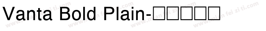 Vanta Bold Plain字体转换